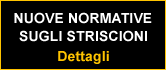 Nuove normative sugli striscioni Dettagli